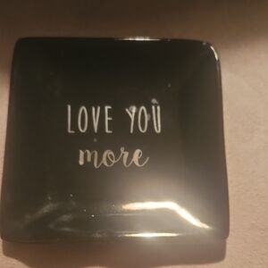 Black Square Trinket Dish LOVE YOU MORE